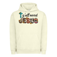 Y'all Need Jesus Urban Hoodie | Teevron