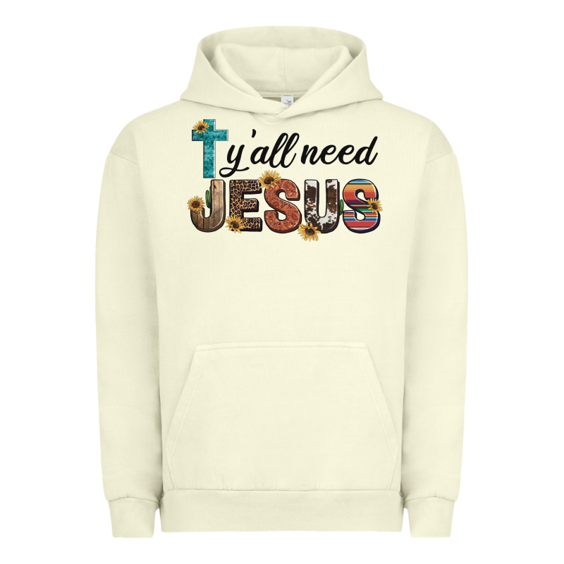 Y'all Need Jesus Urban Hoodie by Artiststas | Teevron