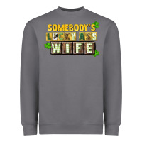 Storm St. Patrick's Somebody's lucky ass wife Heavyweight Sweatshirt - CowGirlArtShop