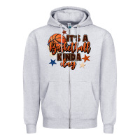 It's A Basketball Kinda Day Zipper Hoodie | Teevron