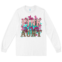 White The pink is for my Aunt Cancer Awareness Long Sleeve Tee - HowdyJamesFarm