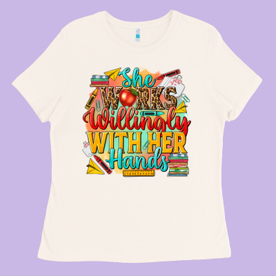She Works Willingly With Her Hands Teacher Ladies Tee Designed By Nancycooperartshop