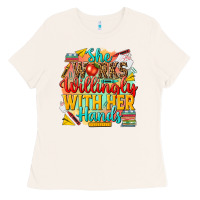 Bone she works willingly with her hands teacher Ladies Tee - NancyCooperArtShop