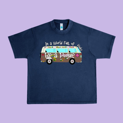 In A World Full Of Kooks Be A Pogue Urban Heavy Tee Designed By Bettercallsaul