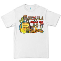 White tequila made me do it Premium Tee - RanaPortraitStore