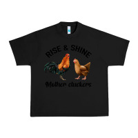 Black Rise and Shine Mother Cluckers Urban Heavy Tee - Bettercallsaul