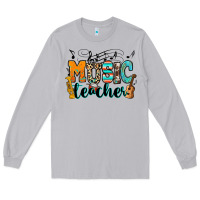 Music Teacher Long Sleeve Tee | Teevron