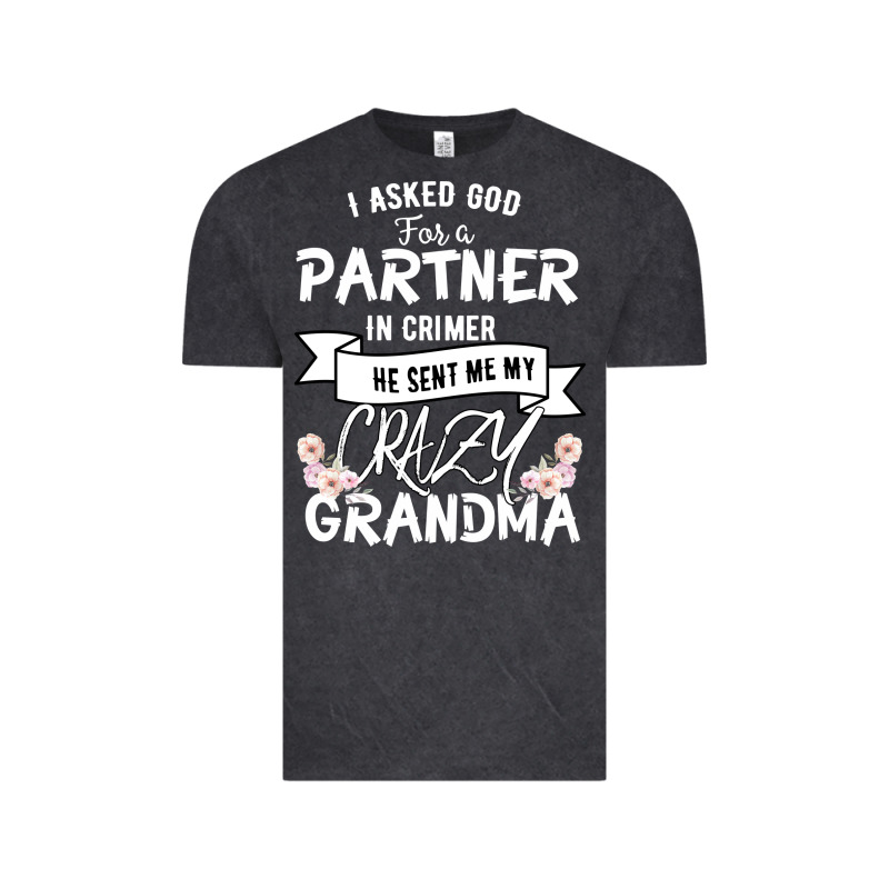 I Asked God For A Partner In Crime He Sent Me My Crazy Grandma Vintage Tee by Bettercallsaul | Teevron