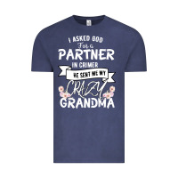 Vintage Denim I Asked God For a Partner In Crime He Sent Me My Crazy Grandma Vintage Tee - Bettercallsaul