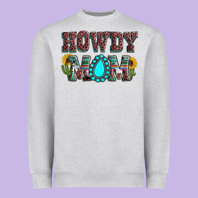 Howdy Mom Mother's Day Heavyweight Sweatshirt Designed By Howdyjamesfarm