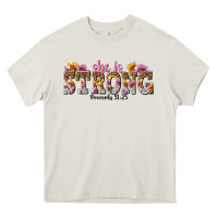 Cream she is strong proverbs 31 25 Heavy Core Tee - NancyCooperArtShop