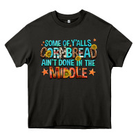 Asphalt some of yalls cornbread aint done in the middle Heavy Core Tee - NancyCooperArtShop