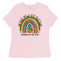 Bubblegum Pink teachers we do it all rainbow Ladies Tee - NancyCooperArtShop