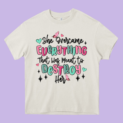 She Overcame Everything That Was Meant To Destroy Heavy Core Tee Designed By Maliassmallbusiness