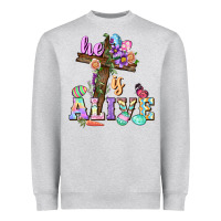 Heather Grey He is alive Easter Day Heavyweight Sweatshirt - CowGirlArtShop