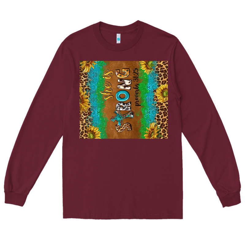 Western She Is Strong Proverbs 31 25 Tumbler Tbs Long Sleeve Tee by TumblerDesignByShophia | Teevron
