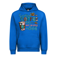 Cobalt i pretend coffee helps but i'm still a bitch Urban Hoodie - Artiststas