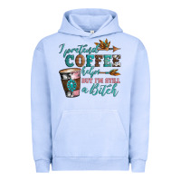 Pigment Grape Ice i pretend coffee helps but i'm still a bitch Urban Hoodie - Artiststas
