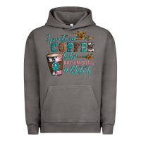Pigment Tornado i pretend coffee helps but i'm still a bitch Urban Hoodie - Artiststas