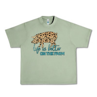 Oil Green Life is Better on the Farm Urban Heavy Tee - Bettercallsaul