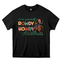 Black have yourself a rowdy howdy christmas Heavy Core Tee - MaliasSmallBusiness