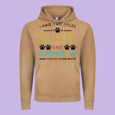 I Have Two Titles Dad And Grandpa Vintage Hoodie Designed By Bettercallsaul
