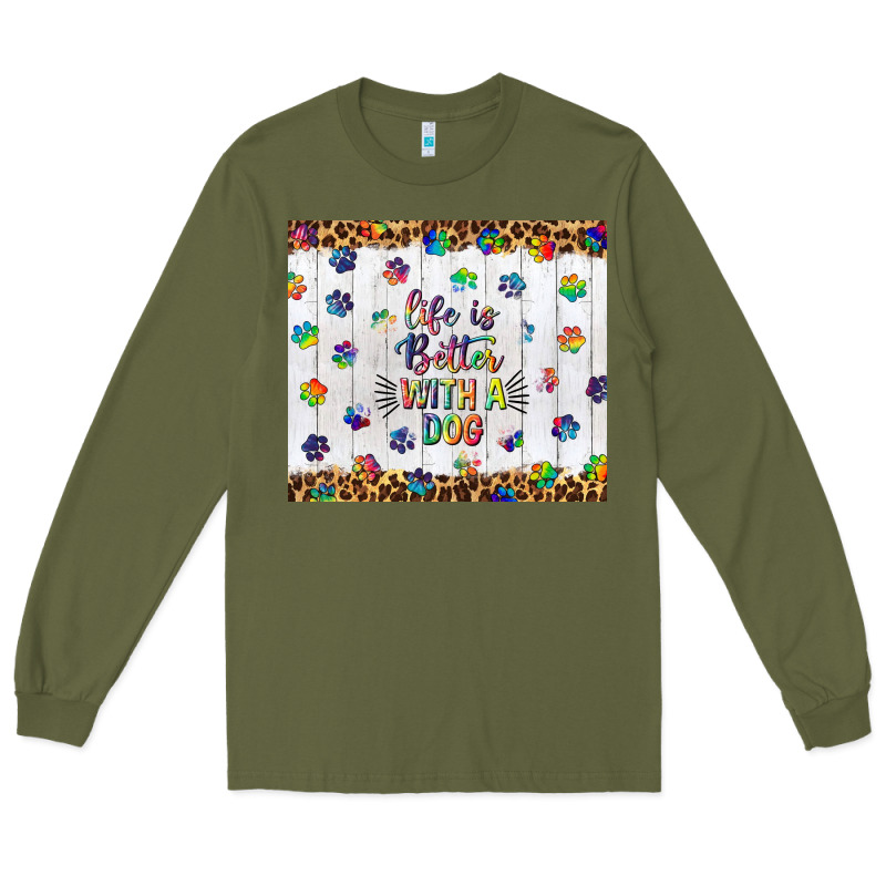 Life Is Better With A Dog Tumbler Tbs Long Sleeve Tee by TumblerDesignByShophia | Teevron