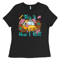 Black this is how i roll Ladies Tee - NancyCooperArtShop