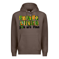 Coffee shut up liver you are fine Premium Hoodie - FaDigitalArtStudio