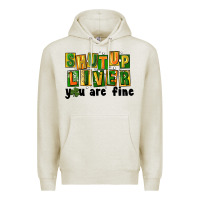 Oatmeal Heather shut up liver you are fine Premium Hoodie - FaDigitalArtStudio