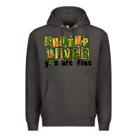 Smoke shut up liver you are fine Premium Hoodie - FaDigitalArtStudio