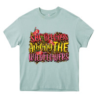 She Belongs Among The Wildflowers Heavy Core Tee | Teevron