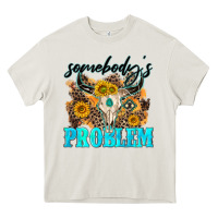 Cream somebodys problem Heavy Core Tee - NancyCooperArtShop
