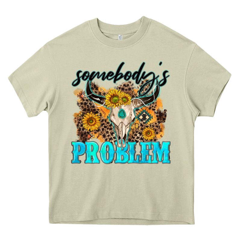 Somebodys Problem Heavy Core Tee by NancyCooperArtShop | Teevron