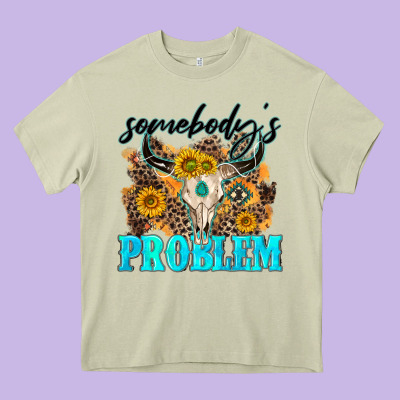 Somebodys Problem Heavy Core Tee Designed By Nancycooperartshop