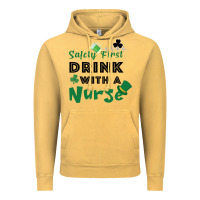 Vintage Mustard Safety First Drink With A Nurse Vintage Hoodie - Bettercallsaul