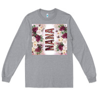 Heather Grey mother's day nana flowers tumbler tbs Long Sleeve Tee - TumblerDesignByShophia