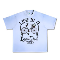 Life Is A Beautiful Ride Urban Heavy Tee | Teevron