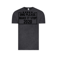 Vintage Black Omg Please Make It Stop 2020 Vintage Tee - Bettercallsaul