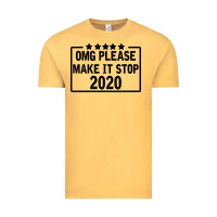 Vintage Mustard Omg Please Make It Stop 2020 Vintage Tee - Bettercallsaul