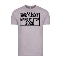 Vintage Zinc Omg Please Make It Stop 2020 Vintage Tee - Bettercallsaul