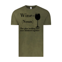 Vintage Olive Wine The glue holding this 2020 shitshow together Vintage Tee - Bettercallsaul