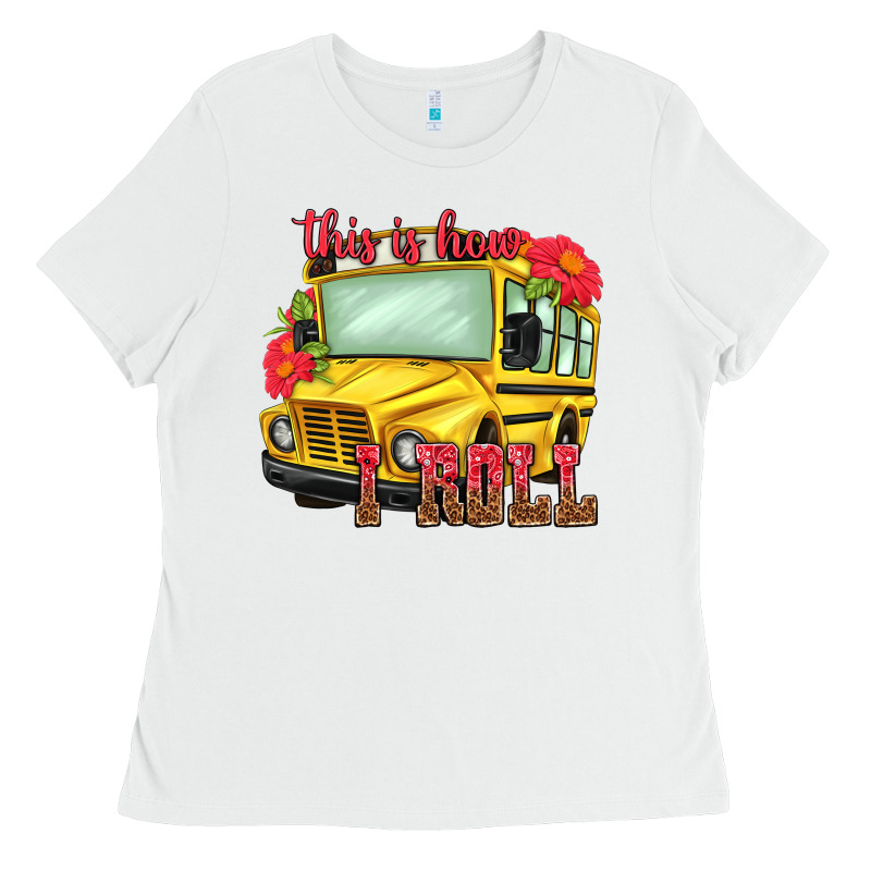This Is How I Roll Ladies Tee by NancyCooperArtShop | Teevron