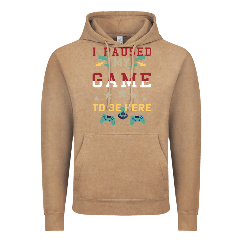 I Paused My Game To Be Here Vintage Hoodie by Bettercallsaul | Teevron
