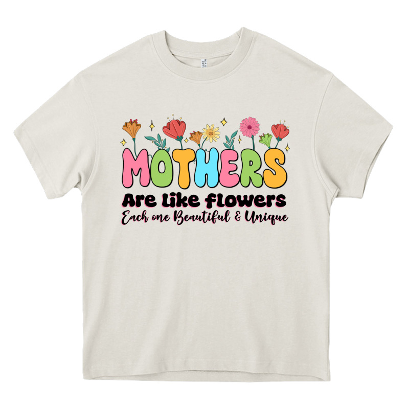 Mothers Are Like Flowers Heavy Core Tee by JahusDesignShop | Teevron