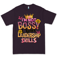 Plum im not bossy i just have leadership skills Premium Tee - NancyCooperArtShop