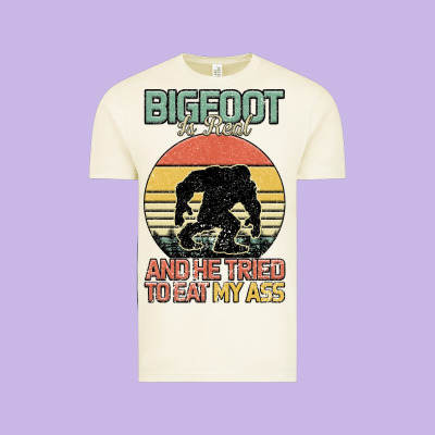 Bigfoot Is Real And He Tried To Eat My Ass Vintage Tee Designed By Bettercallsaul