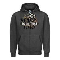 Charcoal Heather my heart is on that field soccer Zipper Hoodie - FaDigitalArtStudio