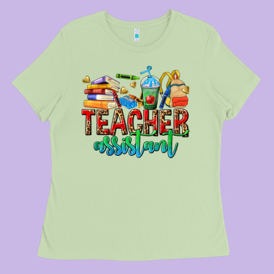 Teacher Assistant Ladies Tee Designed By Nancycooperartshop