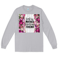 Moon Dust first my mother forever my friend tumbler tbs Long Sleeve Tee - TumblerDesignByShophia